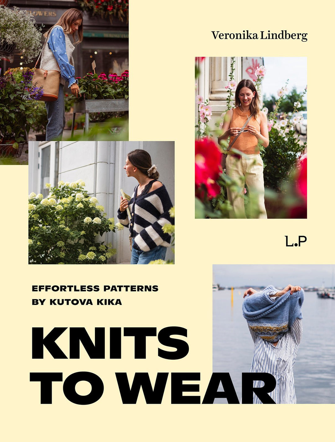 Knits to Wear: Effortless Patterns by Kutova Kika - BOOKS - Wild Atlantic Yarns